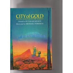 City of Gold and Other Stories from the Old Testament
