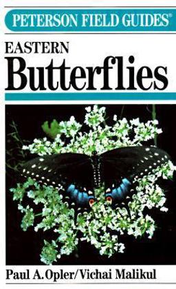 A Field Guide to Eastern Butterflies