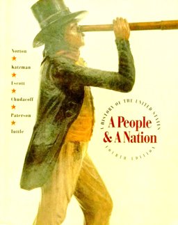 People and a Nation: a History of the United States People and a Nation: a History of the United States