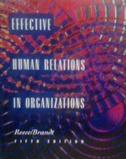 Effective Human Relations Organization