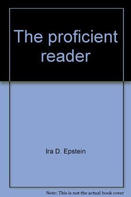 The Proficient Reader