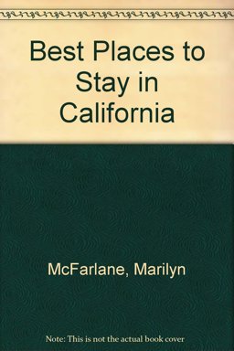 Best Places to Stay in California