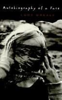 Autobiography of a Face  9780395657805 Front Cover