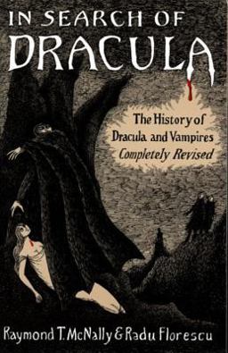 In Search of Dracula The History of Dracula and Vampires  9780395657836 Front Cover