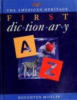 The American Heritage First Dictionary