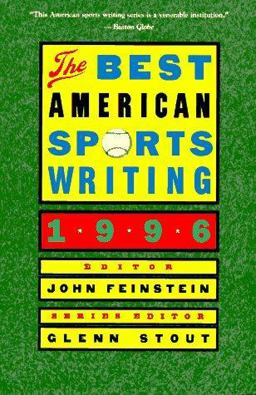 The Best American Sports Writing 1996 The Best American Sports Writing 1996