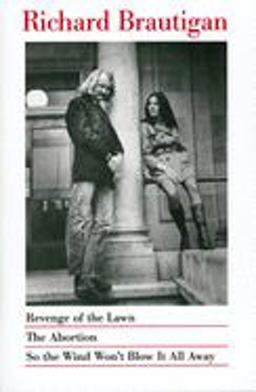 Revenge of the Lawn, the Abortion, So the Wind Won't Blow It All Away  9780395706749 Front Cover