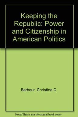 Keeping the Republic Keeping the Republic