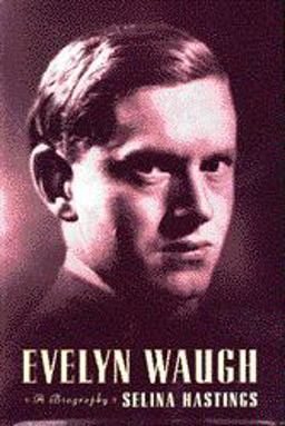 Evelyn Waugh : A Biography  9780395718216 Front Cover