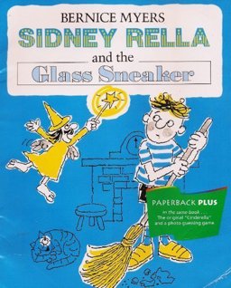 Sidney Rella and the Glass Sneaker  9780395732267 Front Cover