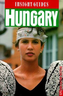 Insight Guide to Hungary