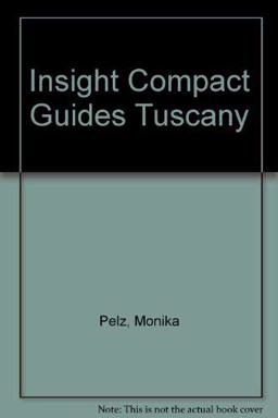 Insight Guide to Tuscany