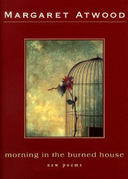 Morning in the Burned House Morning in the Burned House