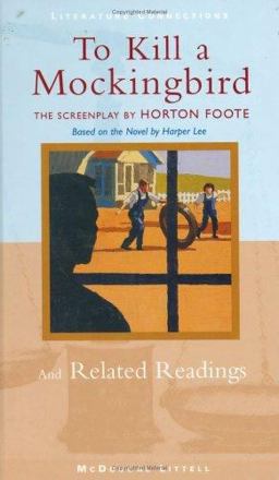 To Kill a Mockingbird Screenplay and Related Readings  9780395796788 Front Cover