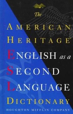 American Heritage English As a Second Language Dictionary  9780395818732 Front Cover