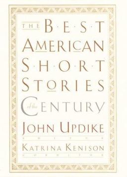 Best American Short Stories of the Century  9780395843680 Front Cover