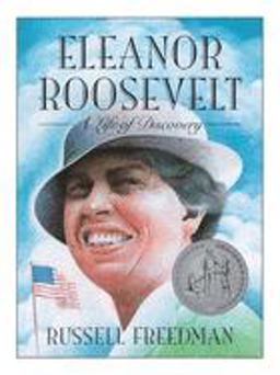 Eleanor Roosevelt A Newbery Honor Award Winner  9780395845202 Front Cover