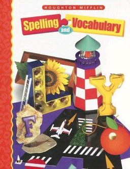 Houghton Mifflin Spelling and Vocabulary