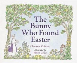 The Bunny Who Found Easter