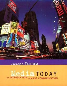 Media Today An Introduction to Mass Communication  9780395870778 Front Cover