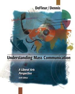 Understanding Mass Communication