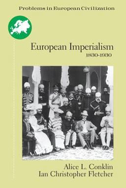 European Imperialism 1830 To 1930  9780395903858 Front Cover