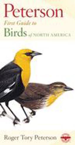 Peterson First Guide to Birds of North America 2nd 9780395906668 Front Cover