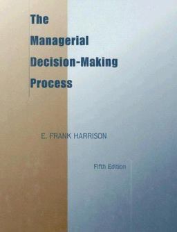Managerial Decision-Making Process 5th 9780395908211 Front Cover