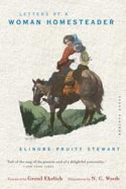 Letters of a Woman Homesteader  9780395911518 Front Cover