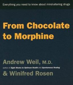 From Chocolate to Morphine