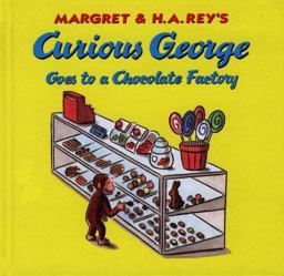 Curious George Goes to a Chocolate Factory
