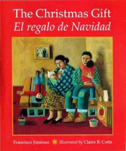 Christmas Gift / El Regalo de Navidad  9780395928691 Front Cover