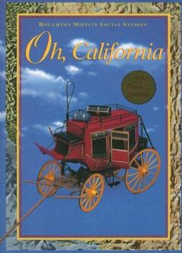 Oh, California, 21st Century Edition  9780395930632 Front Cover