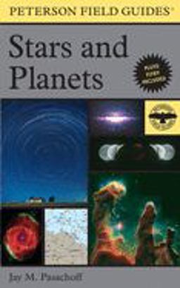 Peterson Field Guide to Stars and Planets 4th 9780395934319 Front Cover