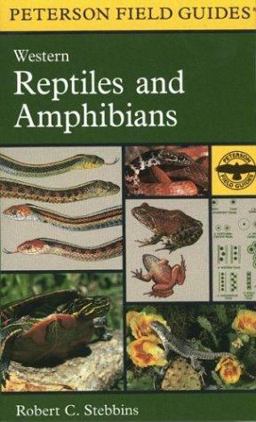 Field Guide to Western Reptiles and Amphibians : Field Marks of All Species in Western North America, Including Baja California 2nd 9780395936115 Front Cover