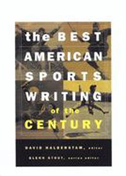 Best American Sports Writing of the Century  9780395945148 Front Cover