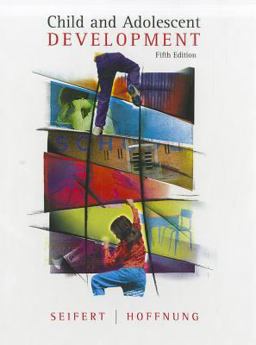 Child and Adolescent Development 5th 9780395964262 Front Cover