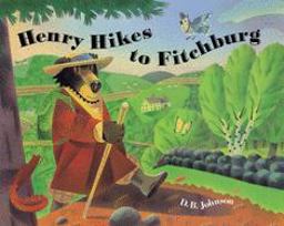 Henry Hikes to Fitchburg  9780395968673 Front Cover
