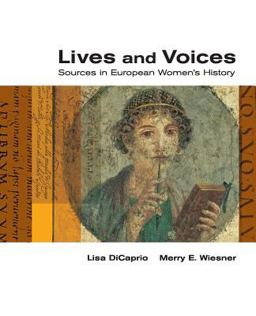 Lives and Voices Sources in European Women's History  9780395970522 Front Cover