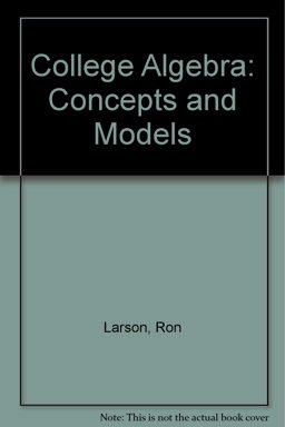 College Algebra : Concepts and Models Student 3rd 9780395976234 Front Cover