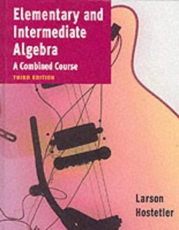 Elementary and Intermediate Algebra