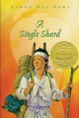 Single Shard A Newbery Award Winner  9780395978276 Front Cover