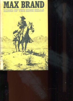 Rider of the High Hills