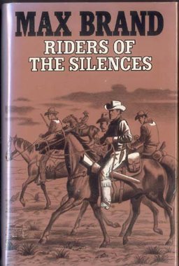 Riders of the Silences