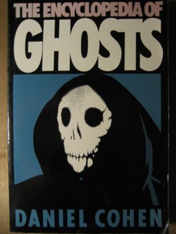The Encyclopedia of Ghosts