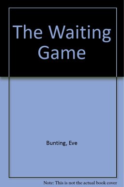 The Waiting Game