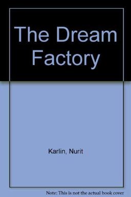 The Dream Factory