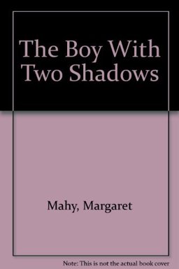 The Boy with Two Shadows