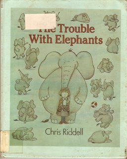 The Trouble with Elephants