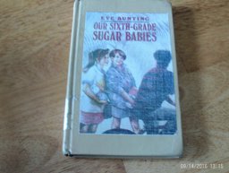 Our Sixth-Grade Sugar Babies